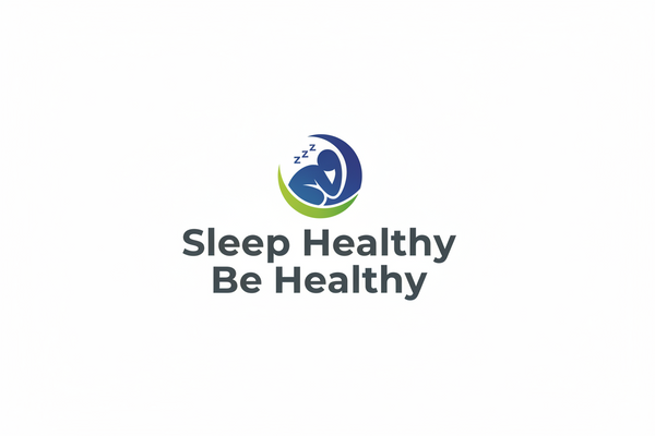 Sleep Healthy Be Healthy